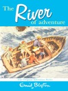 The River of Adventure (eBook): Adventure Series, Book 8